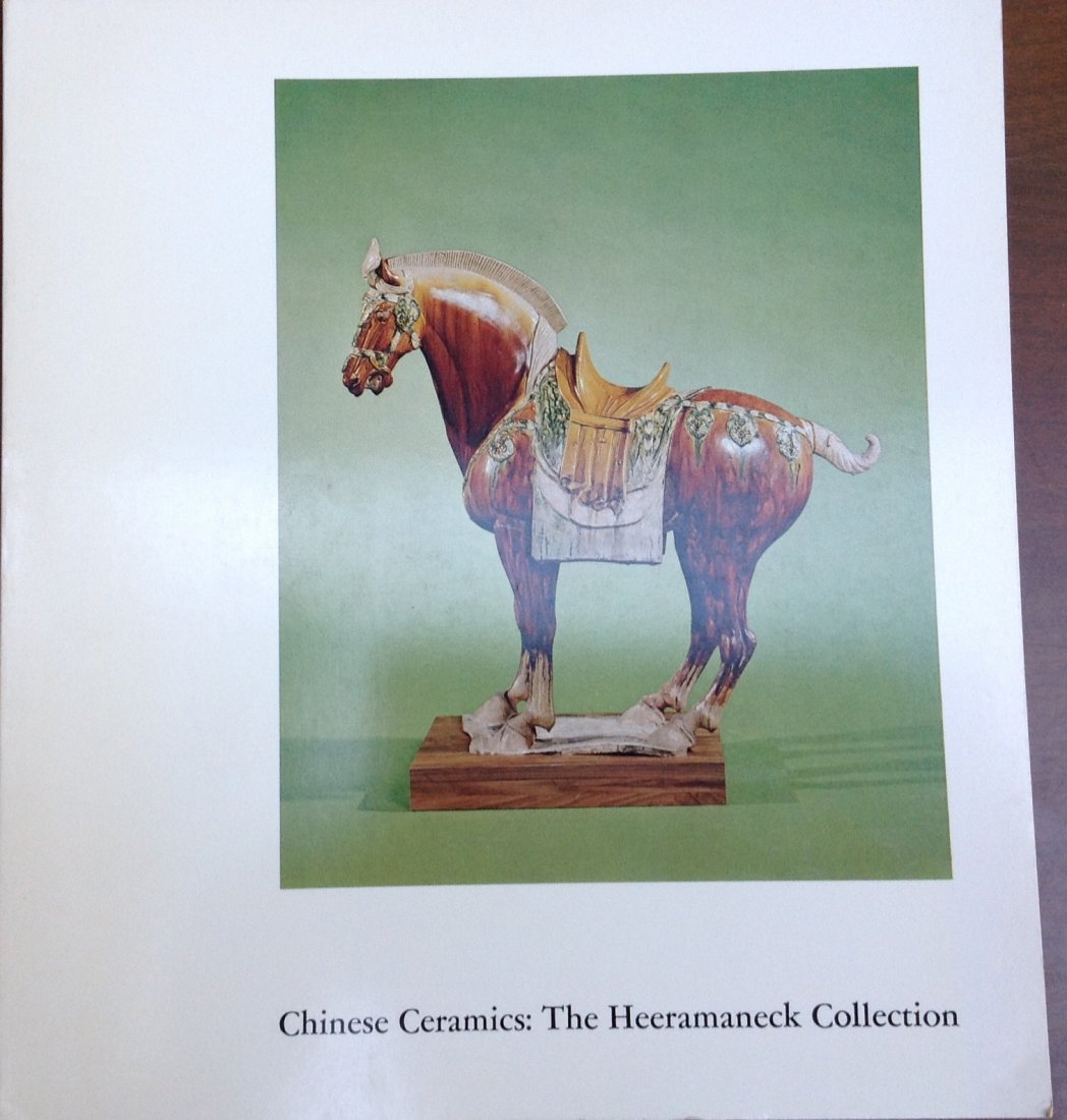 Chinese Ceramics:  The Heeramaneck Collection - George (1 of 3)