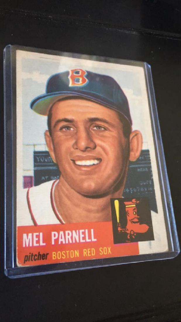 Mel Parnell 1953 Topps Nice: Mel Parnell 1953 Topps Nice