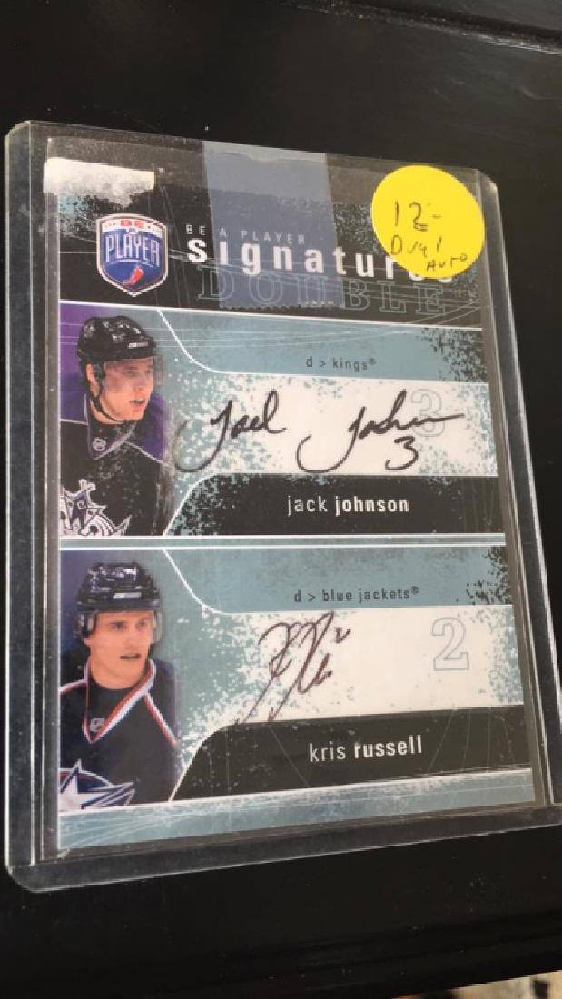 Jack Johnson Kris Russell be a player dual auto: Jack Johnson Kris Russell be a player dual auto