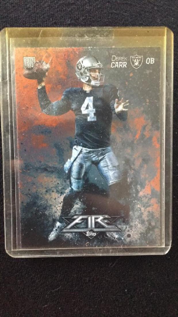 Derek Carr topps fire RC (1 of 2)