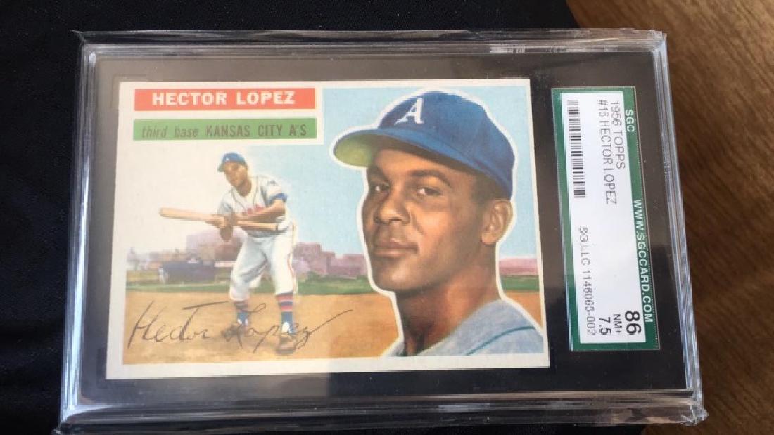 Hector Lopez 1956 Topps RC Graded SGC 86 NM+- (1 of 2)
