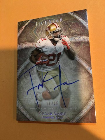 2014 Topps Five Star Frank Gore Autographed Card SP (1 of 1)
