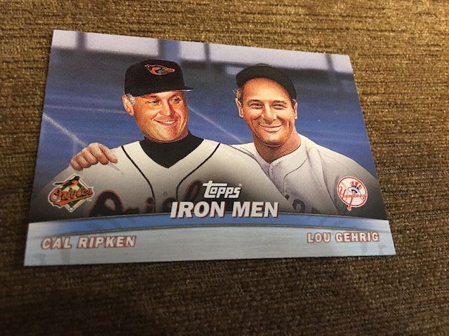 Cal Ripken Jr and Lou Gehrig Topps Iron men Insert # (1 of 2)
