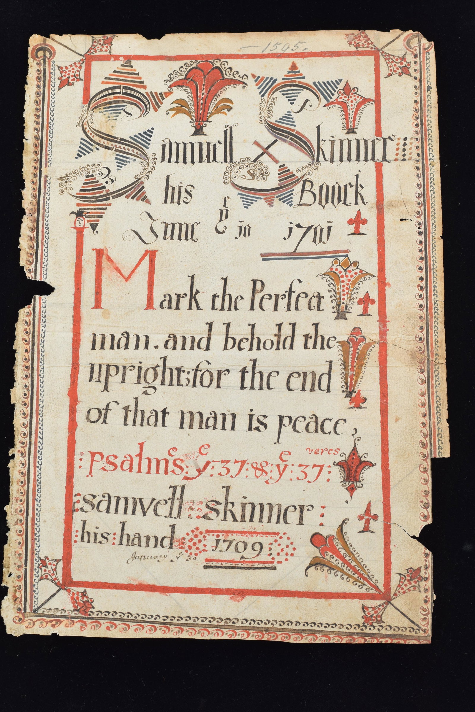 Early 18th century (1709) hand painted folk art style bookplate. Samuel Skinner His Book, June 10,: Early 18th century (1709) hand painted folk art style bookplate. Samuel Skinner His Book, June 10, 1701. Inscribed again, Samuel Skinner His Hand 1709. 14.5 x 9.75in. Losses to paper.