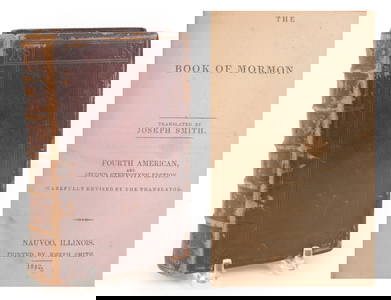 Joseph Smith. The Book of Mormon. Fourth American Edition. Nauvoo, Illinois: Joseph Smith, 1842. A