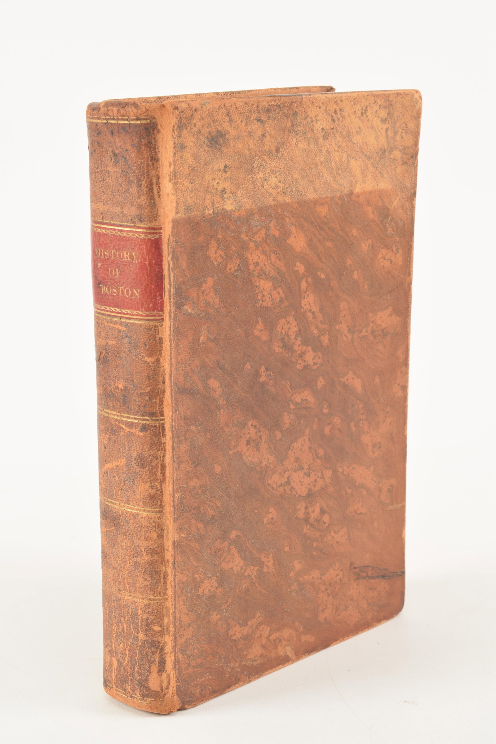 A History of Boston. Caleb Snow. Boston: Abel Bowen, 1825. Illustrated with engravings throughout.: A History of Boston. Caleb Snow. Boston: Abel Bowen, 1825. Illustrated with engravings throughout. Full leather binding. 9 x 5.75in.