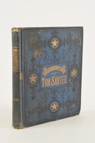 Adventures of Tom Sawyer. Mark Twain (Samuel Clemens). 1876 first edition, third printing.