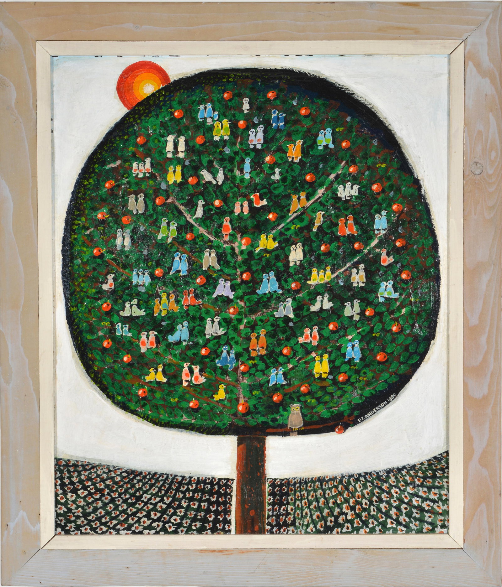 Bruce Anderson. American. 1980. Folk art painting of birds in a fruit tree. Oil on board. Signed and: Bruce Anderson. American. 1980. Folk art painting of birds in a fruit tree. Oil on board. Signed and dated lower right in tree. Framed. Sight: 28.25 x 23in. Overall: 34 x 28.5in.