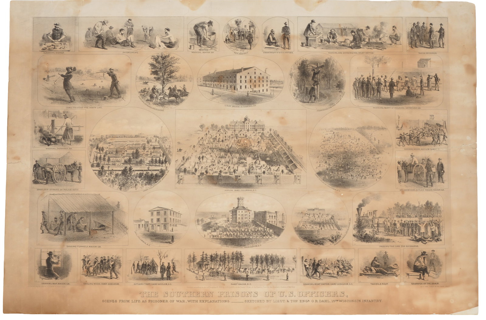 Civil War lithograph "The Southern Prisons of U.S. Officers". Scenes from Life as Prisoner of War,: Civil War lithograph "The Southern Prisons of U.S. Officers". Scenes from Life as Prisoner of War, with Explanations - Sketched by Lieut. & Top Engr. O.R. Dahl, 15th Wisconsin Infantry. Tears in margi