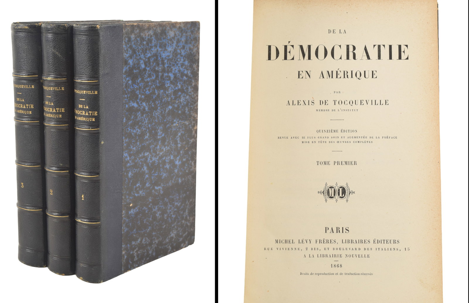 1868 Democracy in America by Tocqueville. "Democratie en Amerique". Paris: 1868. Quarter leather (1 of 2)