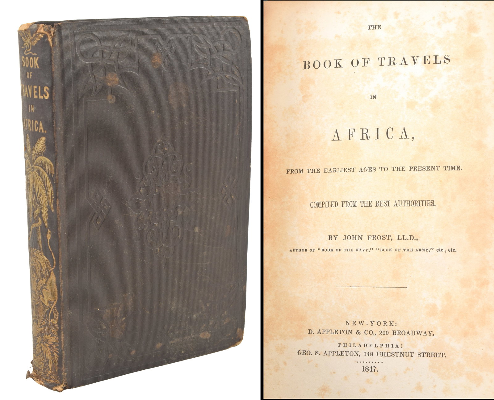 John Frost. The Book of Travels in Africa, from the Earliest Ages to the Present Time. New York and (1 of 7)