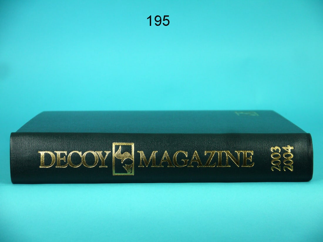 BOUND ISSUES OF "DECOY MAGAZINE", 2003-2004 (1 of 1)