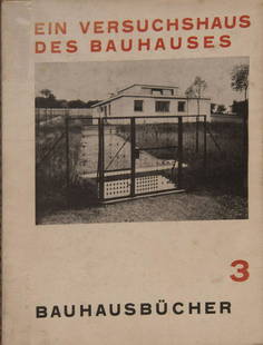 Adolf Meyer, Bauhausbuecher 3. Ein Versuchshaus des: Adolf Meyer, Bauhausbuecher 3. Ein Versuchshaus des Bauhauses, 1925, Vol. 3 in the series Bauhausbuecher, Albert Langen Verlag, Munich, 1925. Print: Dietsch & Brueckner, Weimar. Typograph: Adolf