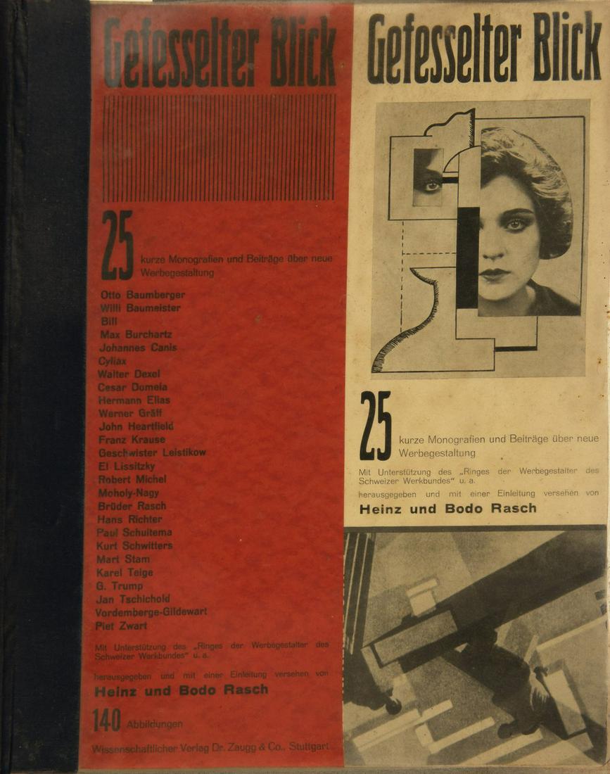 Heinz Rasch; Bodo Rasch, Gefesselter Blick, 1930: Heinz Rasch; Bodo Rasch, Gefesselter Blick, 1930, Heinz and Bodo Rasch, Gefesselter Blick, Stuttgart 1930. 25 kurze Monografien und Beitraege ueber neue Werbegestaltung. ,