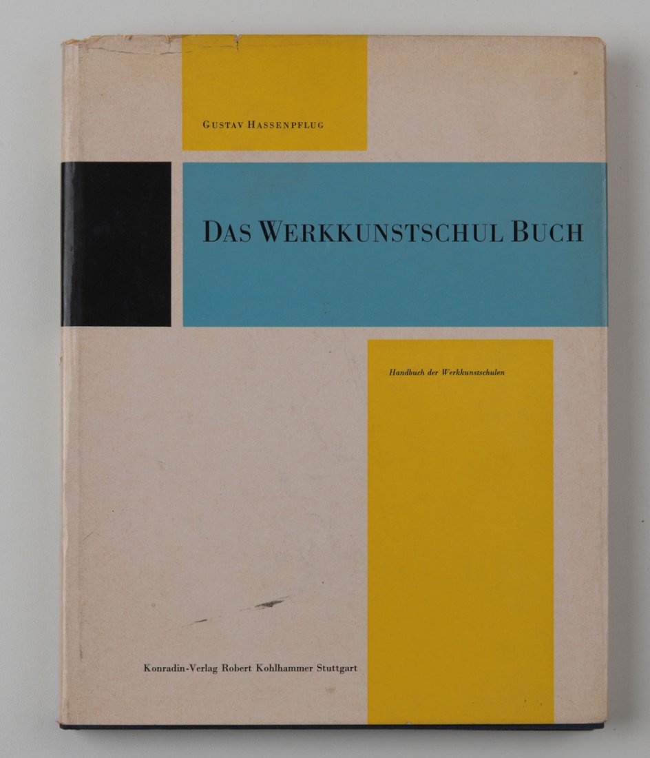 Gustav Hassenpflug, Das Werkkunstschulbuch, Handbuch de: Gustav Hassenpflug, Das Werkkunstschulbuch, Handbuch der Arbeitsgemeinschaft deutscher Werkkunstschulen e.V., Stuttgart 1956.