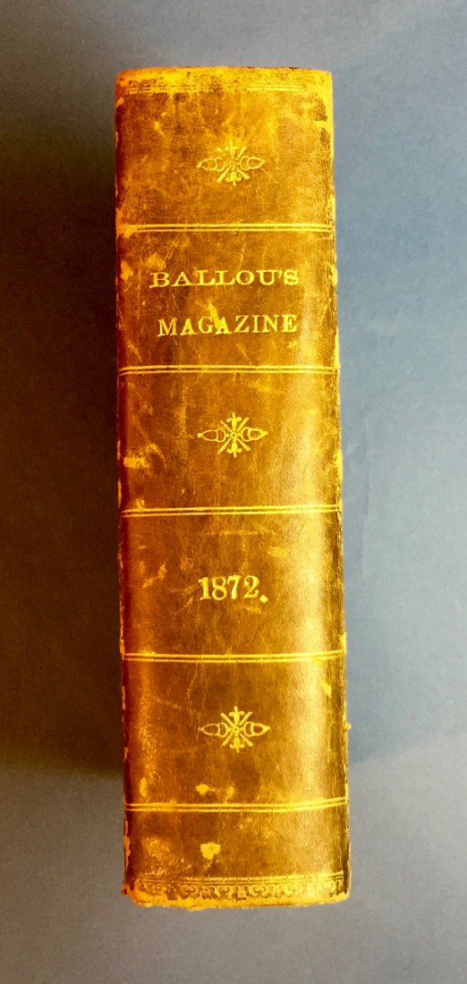 BALLOU'S MAGAZINE Bound Volume 1872 (1 of 4)