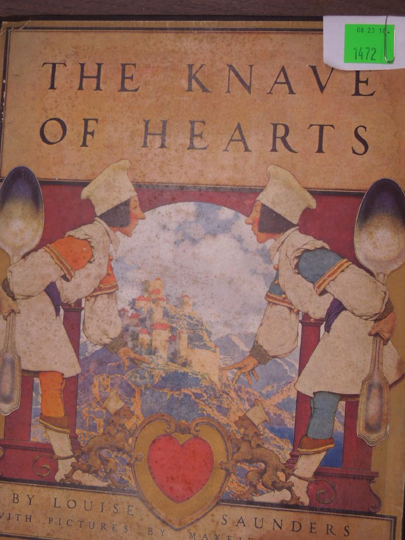 Book The Knave of Hearts Maxfield Parrish: The Knave of Hearts Maxfield Parrish. Saunders, Louise, The Knave of Hearts, Charles Scribner's Sons, New York, 1925. First edition. Illustrated by Maxfield Parrish. Large format. Bound in green-black