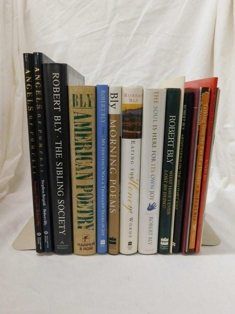 Bly Robert Sixteen Books Signed: Sixteen Books by Robert Bly, signed by the poet. This lot consists of: American Poetry: Wildness and Domesticity,Harper & Row, 1990; Remembering James Wright, Ally Press, St Paul, 1991; Angels of Pomp