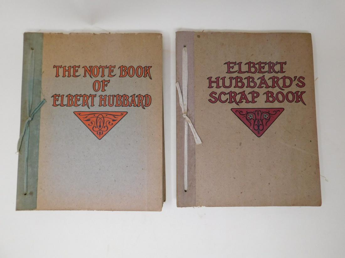 Hubbard Elbert Books: Hubbard, Elbert, Elbert Hubbard's Scrap Book, William Wise, New York, 1923; The Note Book of Elbert Hubbard, William Wise, 1927. Both first editions, collecting some of the writing of Roycrofters foun