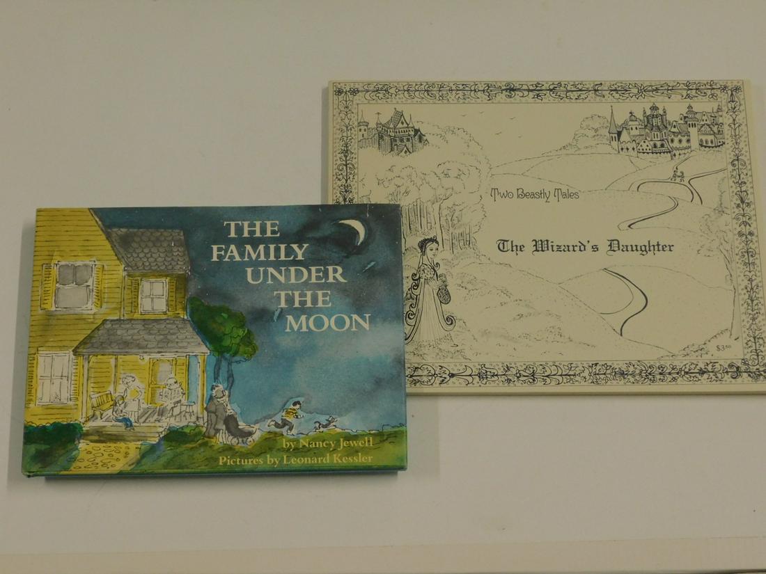 Two Signed Childrens Books: Copies of two childrens books: Jewell, Nancy, The Family Under the Moon, Harper & Row, New York, 1976; and Two Beastley Tales: Houghton, Katharine, The Wizard's Daughter and Grant, JB, Kids & Dragon, 
