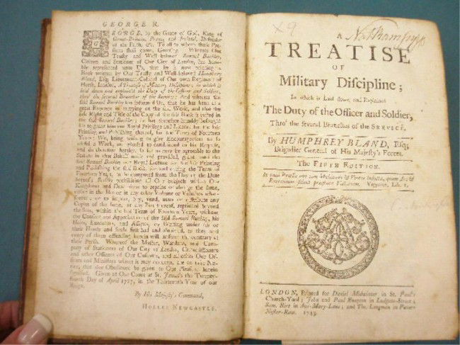 1743 A Treatise of Military Discipline Book: Bland, Humphrey. "A Treatise of Military Discipline, ... Thro the several Branches of the Service, London, 1743, 5th ed. [title page signed: "Nat. Ramsay"] [Provenance: Personal library of Dr. David R