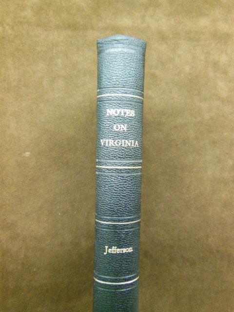 T. Jefferson, Notes on the State of Virginia, 18: Thomas Jefferson. Notes on the State of Virginia. With an Appendix Relative to the Murder of Logan's Family. Trenton, Wilson & Blackwell, 1803. CONDITION: Rebound; internally very good, with moderate