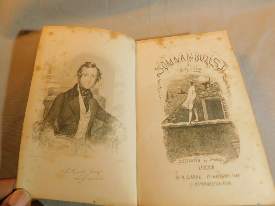 1 Vol. Sylvester Sound, The Somnambulist: One Vol. Sylvester Sound, The Somnambulist by Henry Cockton, 1849, Williams Mark Clark, London, Third Edition. CONDITION: Front cover detached, some edge and corner cover wear, some spotting on pages.