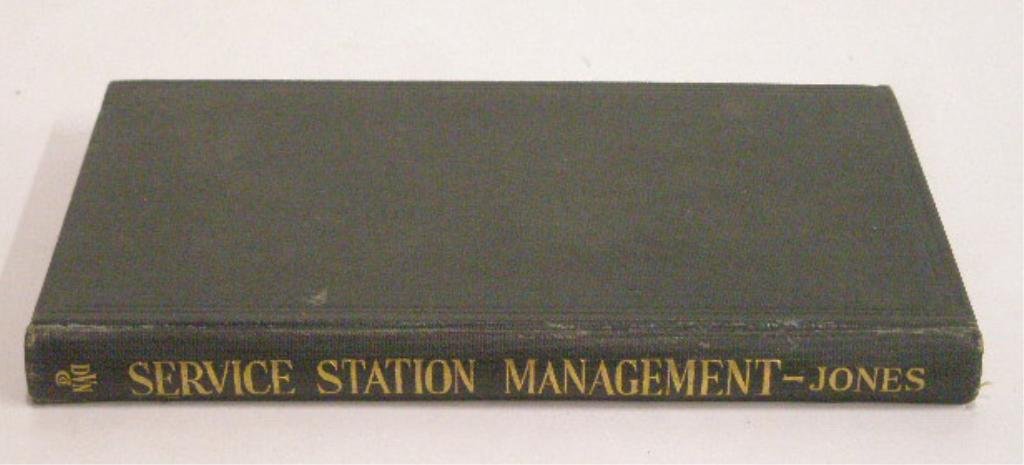 1922 Service Station Management Book: 1922 Service Station Management, Its Principles and Practice book, by Charles L. Jones, published by D. Van Nostrand Company, New York. CONDITION: Rubbing on front & back covers & spine, minor wear & 