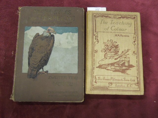 2 Vols: books with vibrant color illustrations: 2 vols: The Teaching of Colour by H. A. Rankin, Sir Isaac Pitman & Son - publisher, with 55 color and black and white plates and Bilder - Atlas des Tierreichs by Prof Kurt Lampert (German) with many v