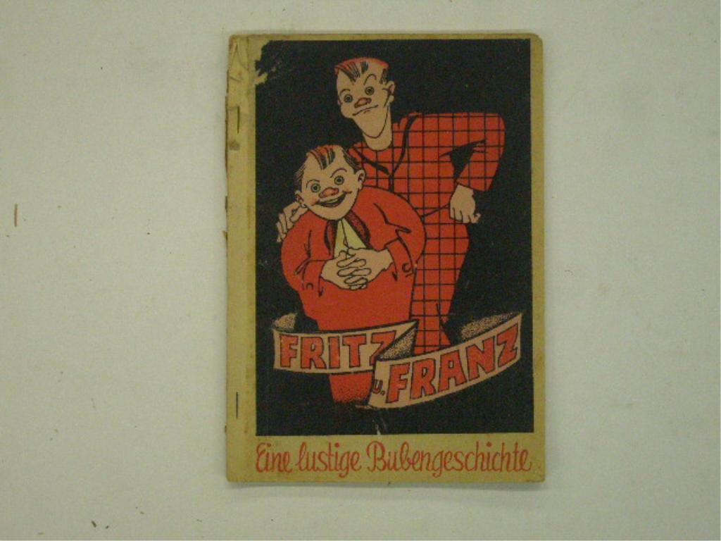 1946 Fritz und Franz Comic Style Book: 1946 Fritz und Franz, Eine lustigue Bubengeschichte, German comic style book. CONDITION: Wear & tearing on covers, pages have wear.