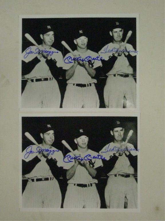 DiMaggio, Mantle & Williams Signed: Two Joe DiMaggio, Mickey Mantle & Ted Williams signed black & white 8" x 10" photographs, No C.O.A. for authenticity or guarantee of signatures being real. CONDITION: Very good with no damage.