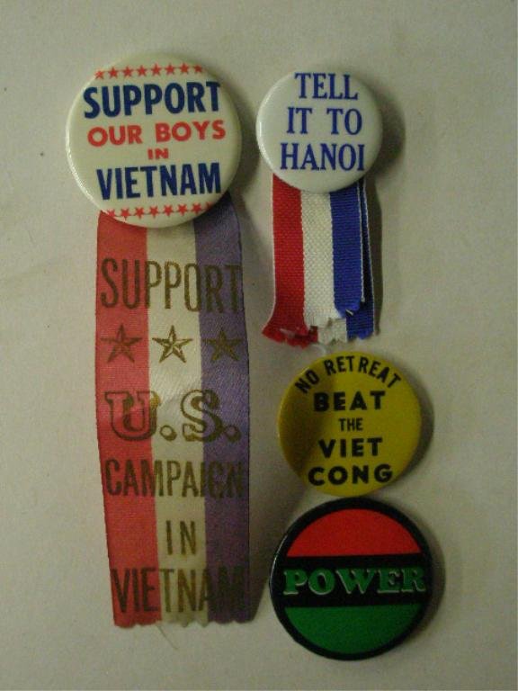 Vietnam Black Power Buttons: (3) Vietnam and (1) Black Power Buttons; (2) with ribbons - "Support our boys in Vietnam" and "Tell it to Hanoi and (1) "No Retreat, Beat the viet cong" and (1) black power button. CONDITION: Minor we