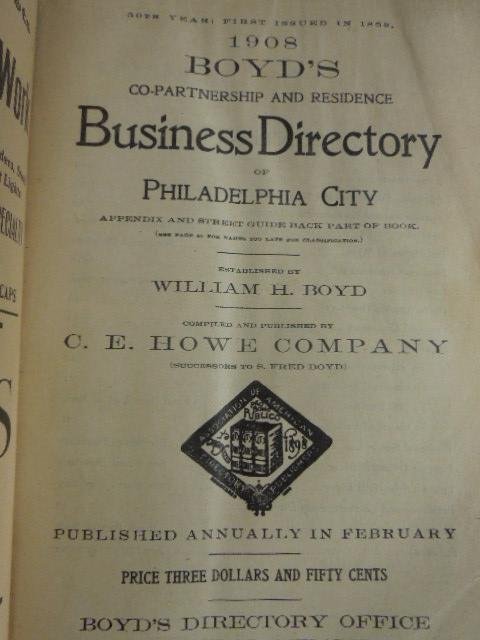 1908 Boyd's Business Directory Phila: 1908 Boyd's Business Directory Philadelphia with advertisements, thick volume. CONDITION: Some wear from age.