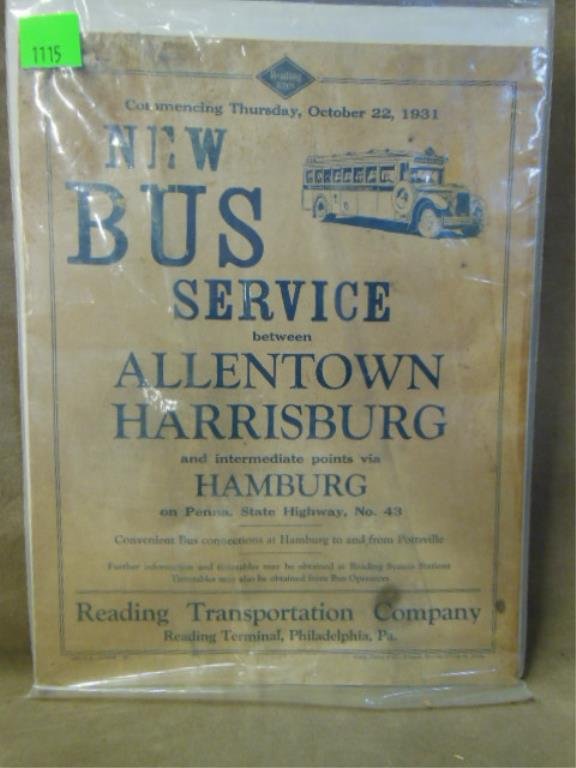 Reading Transportation Co. Broadside Placard: [Broadside/Placard] Reading Lines / Reading Transportation Company advertising: "New/ Bus/ Service/ between / Allentown/ Harrisburg/ and intermediate points via/ Hamburg...", 1931. CONDITION: Toned th