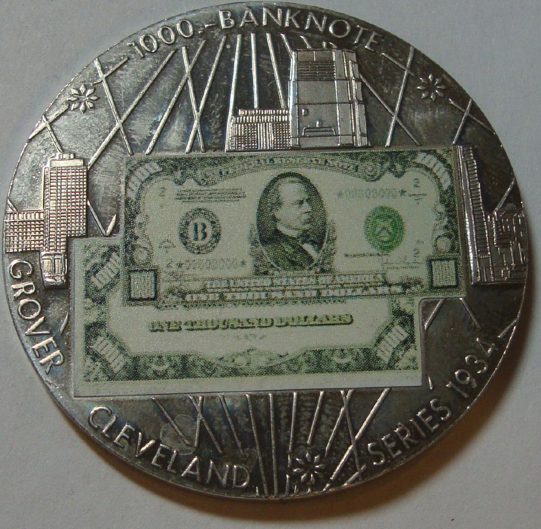 Grover Cleveland Coin $1000: About 2" coin
