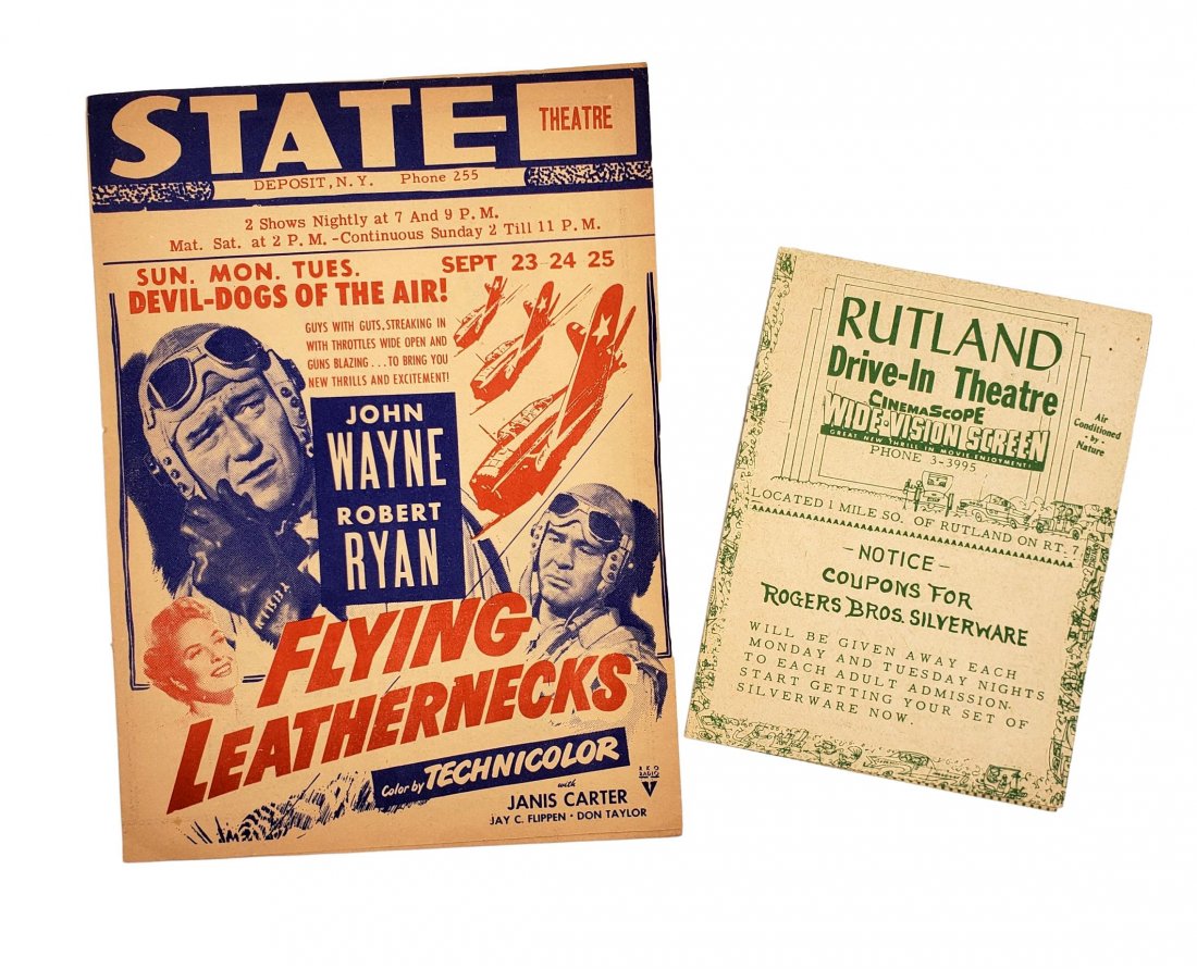 1950s Movie Flyers - John Wayne- Deposit & Glen Falls: Two vintage movie flyers one red, white and blue from the State Theatre in Deposit NY with John Wayne in " Flying leathernecks" on the front and the other green and white from the Rutland Drive-In The