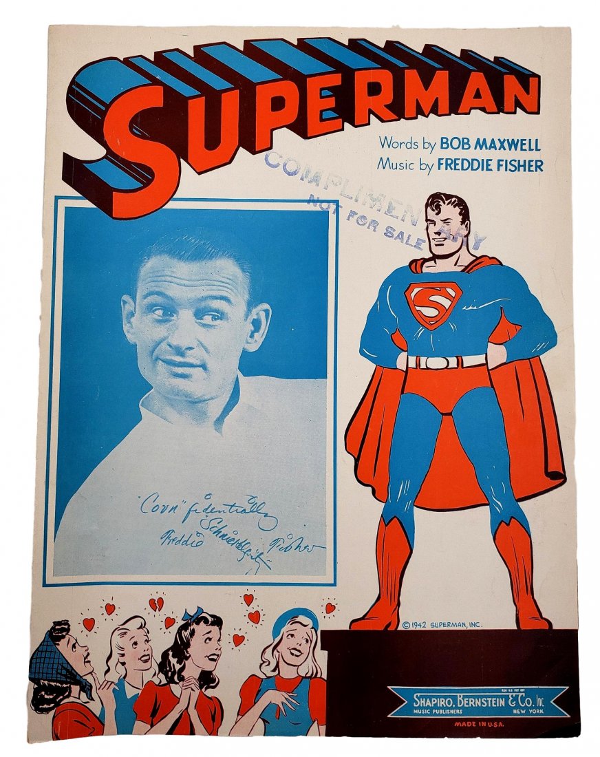 Superman Sheet Music - 1942 - RARE: 1942 Superman Sheet Music. Officially licensed by Superman Inc. Made to coincide with the Superman radio show of the same time period. Words by Bob Maxwell; music by Freddie Fisher: Copyright Shapiro 