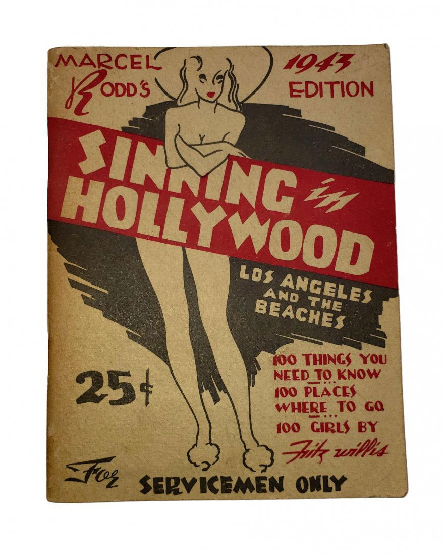 Sinning in Hollywood 1943 Edition by Marcel Rodd: Sinning in Hollywood 1943 Edition by Marcel Rodd - Fritz Willis Vintage 1943 Marcel Rodd's 1943 Edition, Sinning in Hollywood for Servicemen. Los Angeles and the beaches, it says for servicemen only.