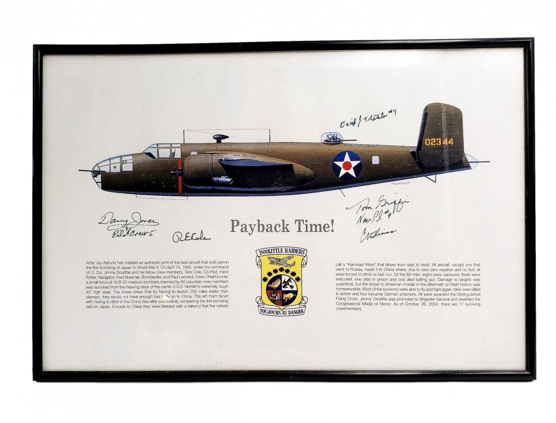 Autographed Print Doolittle Raiders " Payback Time! ": Autographed Print Commemorates "The Farewell Tribute" to the 71st Doolittle Raiders on April 17-20, 2013 Fort Walton Beach, Flordia Print captures Jay Ashurst's authentic print of the lead aircraft th