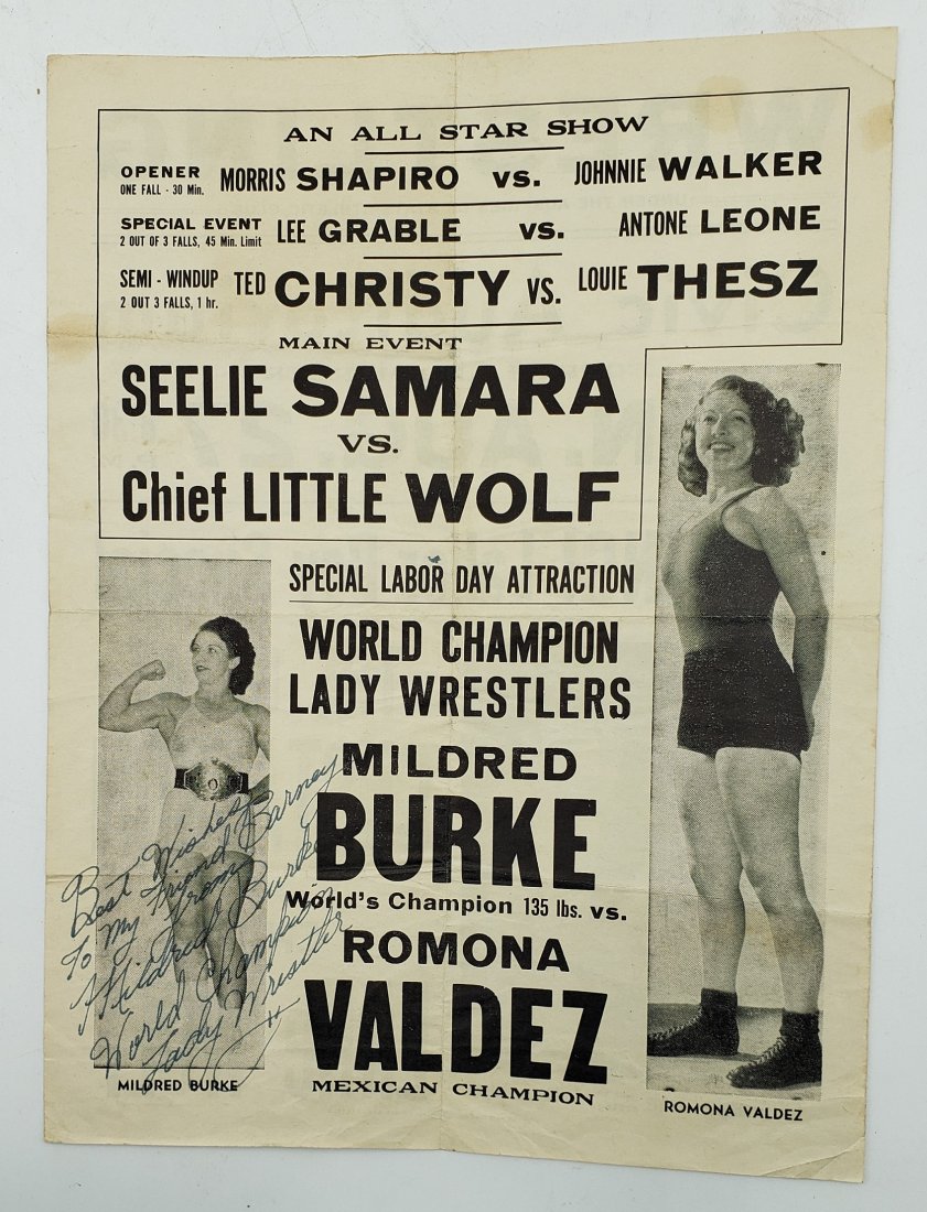 Mildred Burke Inscribed Signed Wrestling Advertisement: Mildred Bliss (August 5, 1915 â€“ February 18, 1989), known by the ring name Mildred Burke, was an American professional wrestler. Burke is a member of the WWE Hall of Fame as a Legacy inductee, 