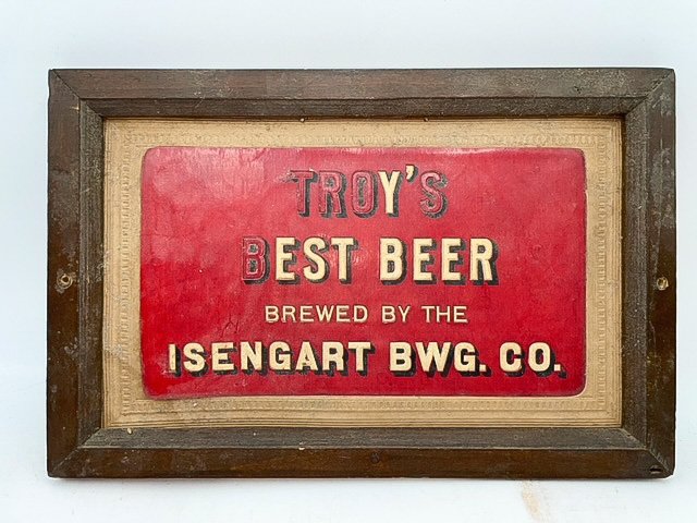 Troys Best Beer by Isengart BWG. Co. Embossed Cardboard: Troyâ€™s Best Beer by Isengart BWG. Co. Embossed Cardboard Advertising Sign-Vintage condition Troyâ€™s Best Beer brewed by the Isengart BWG. Co. embossed cardboard advertisement sign in wood