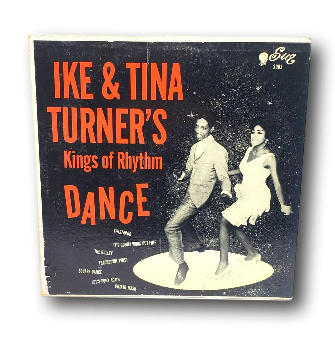 Ike & Tina Turner's Kings of Rythm Dance 1962 Album: Catalog No. SUE2003 MONO:  Ike & Tina Turner's Kings of Rythm Dance 1962 Full Fidelity Recording ( MONO) SUE2003 MONO Label: Sue Records: Soul; R&B; Funk; Afrobeat Original Album Jack
