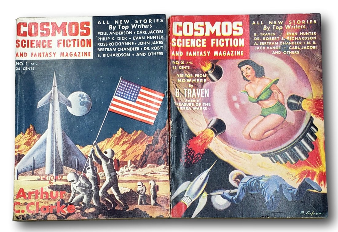 2 Cosmos Science Fiction and Fantasy Magazine: Vol. 1, No. 1, September 1953. Good condition with edge wear, binding wear, pen mark on rear cover, and corner rubbing. Cover art is uncredited. STORIES: The Troublemakers [Psychotechnic League] by Po