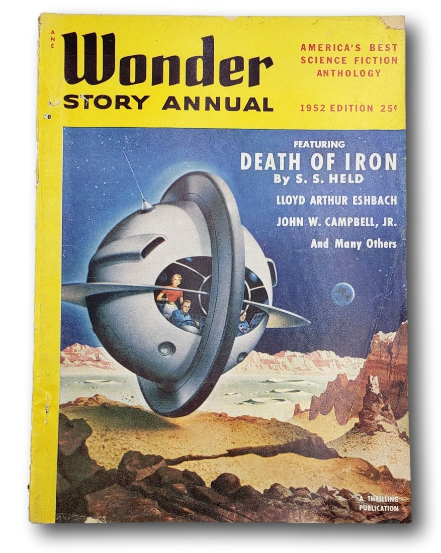 Wonder Story Annual 1952 Edition: Cover by Alex Schomburg, pictorial wrappers. Tymm and Ashley, Science Fiction, Fantasy, and Weird Fiction Magazines, pp. 743-762. This is in Good condition with minor edge tear, corner chipping, creas
