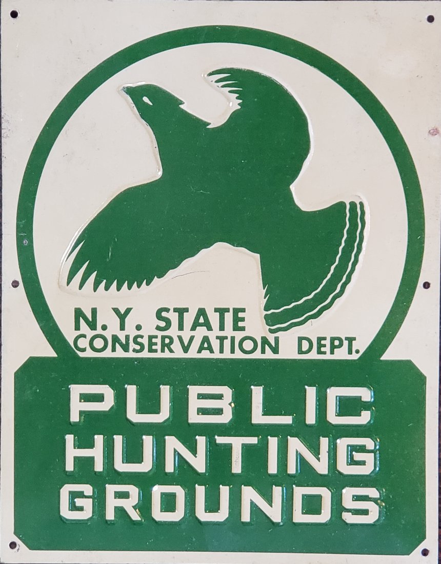 NY State Conservation Dept Public Hunting Grounds Embossed Sign: NY State Conservation Dept metal sign. Approximately 7" wide by 9" tall. Very good original condition.
