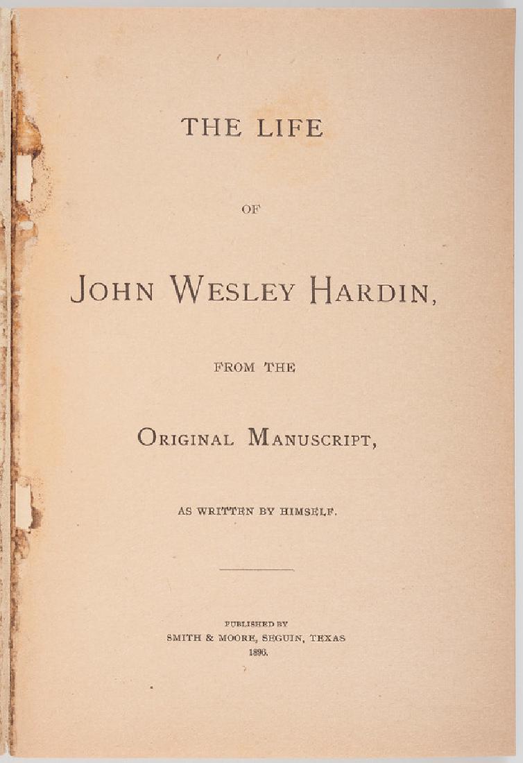 [Western Americana - Outlaws] Two Western Outlaw Books: [Western Americana - Outlaws] Two Western Outlaw Books in Original Wraps - John Wesley Hardin & Bill Tilghman - Texas and Oklahoma THE LIFE OF JOHN WESLEY HARDIN FROM THE ORIGINAL MANUSCRIPT, AS WRITT