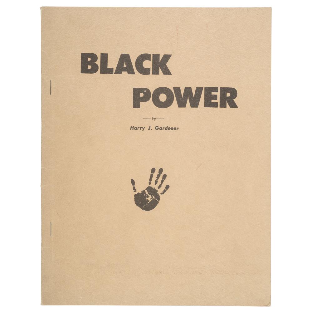 Black Power Monograph on Magic and Race by Harry J.: Black Power Monograph on Magic and Race by Harry J. Gardener, 1966 GARDENER, Harry J. (1890-1969). Black Power. Los Angeles: Harry J. Gardner, 1966. Folio (215 x 275 mm). Staple bound with textured pa