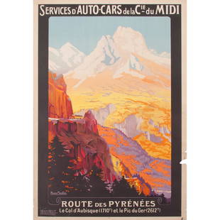 Roger Soubie (French, 1898-1984) Route des Pyrénées: Services d'Auto Cars de la Cie du Midi early 20th century artist's name printed in image; E. Baudelot Imprimeur Editeur, Paris 41.25 x 29.5 in.