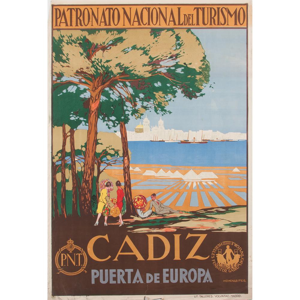 Francisco Hohenleiter y Castro (Spanish, 1889-1968): Patronato Nacional del Turismo / Cadiz / Puerto De Europa late 1920s-early 1930s artist's name printed in image; printed Lit. Talleres. Voluntad. Madrid 40.5 x 26.75 in.