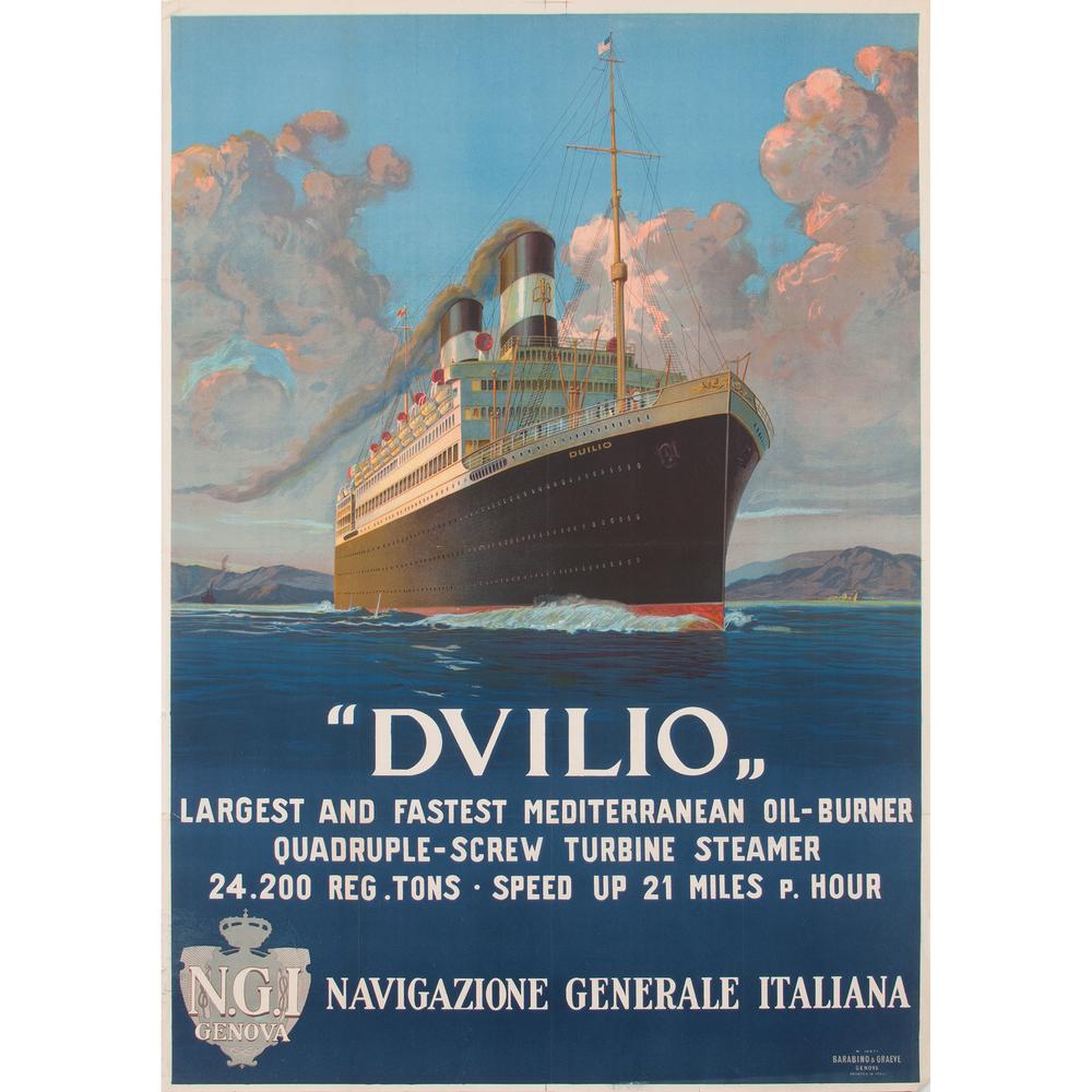 "Duilio" Navigazione Generale Italiana: "Duilio" ... Largest and Fastest Mediterranean Oil-Burner early 20th century printed Barabino & Graeve, Genova 39.25 x 27.25 in.